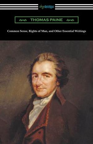 Common Sense, Rights of Man, and Other Essential Writings of Thomas Paine image number 0