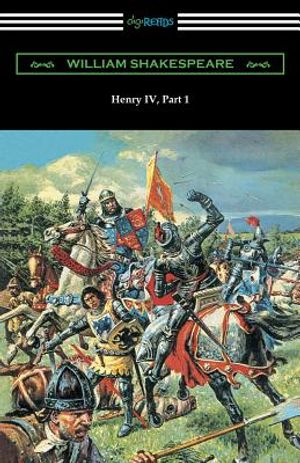Henry IV, Part 1 (Annotated by Henry N. Hudson with an Introduction by Charles Harold Herford) image number 0