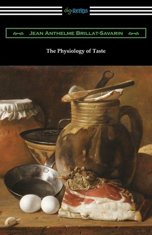 The Physiology of Taste image number 0