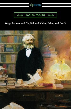 Wage Labour and Capital and Value, Price, and Profit image number 0