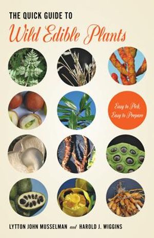 The Quick Guide to Wild Edible Plants image number 0