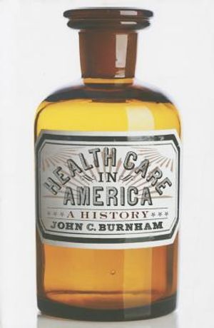 Health Care in America: A History image number 0