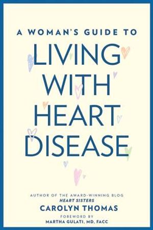 A Woman's Guide to Living with Heart Disease image number 0
