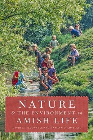 Nature and the Environment in Amish Life image number 0