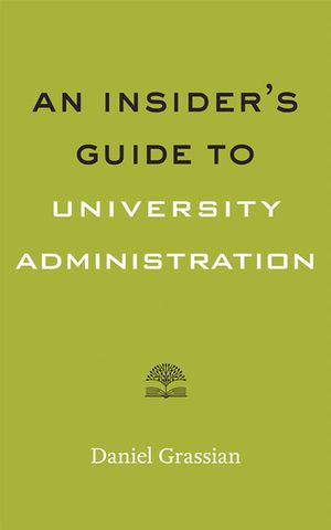 An Insider's Guide to University Administration image number 0