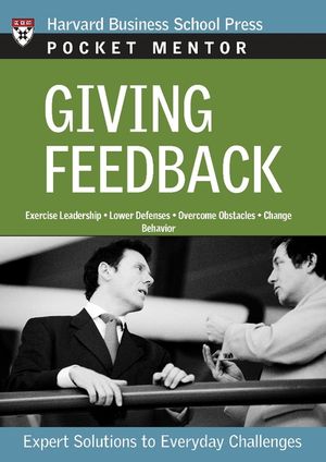 Giving Feedback: Expert Solutions to Everyday Challenges image number 0