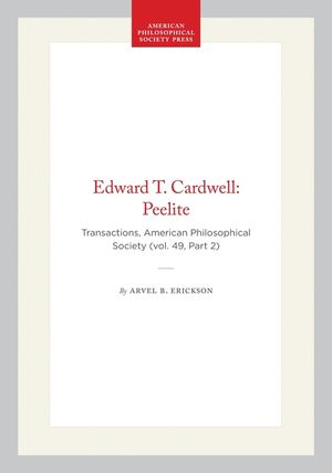 Edward T. Cardwell: Peelite Transactions, American Philosophical Society (Vol. 49, Part 2) image number 0