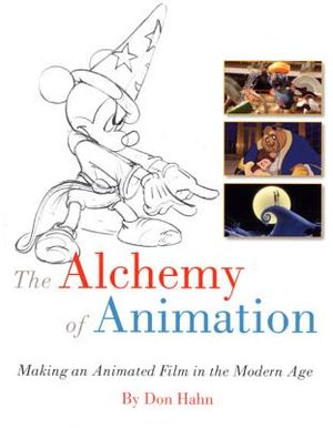 The Alchemy of Animation: Making an Animated Film in the Modern Age image number 0