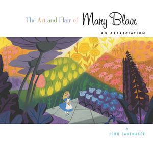 The Art and Flair of Mary Blair: An Appreciation image number 0