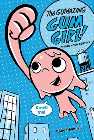 The Gumazing Gum Girl! Chews Your Destiny image number 0