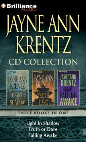 Jayne Ann Krentz CD Collection 2: Light in Shadow, Truth or Dare, Falling Awake image number 0