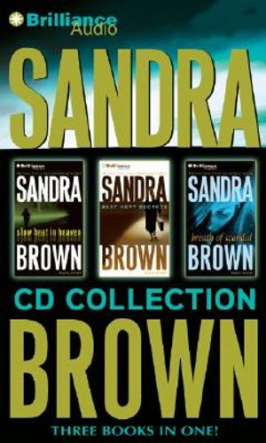 Sandra Brown CD Collection: Slow Heat in Heaven, Best Kept Secrets, Breath of Scandal image number 0