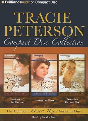Tracie Peterson Collection: Shadows of the Canyon, Across the Years, Beneath a Harvest Sky image number 0