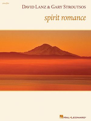 David Lanz & Gary Stroutsos Spirit Romance image number 0