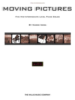 Moving Pictures; Five Mid-Intermediate Level Piano Solos image number 0