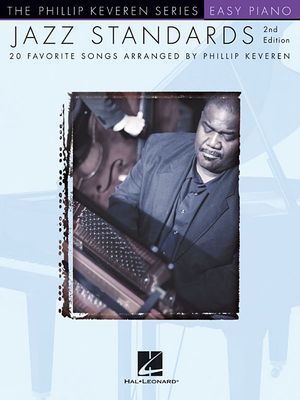 Jazz Standards; Arr. Phillip Keveren the Phillip Keveren Series Easy Piano image number 0