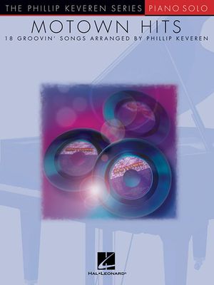Motown Hits: Arr. Phillip Keveren the Phillip Keveren Series Piano Solo image number 0