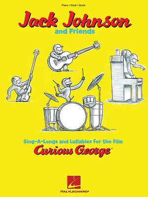 Jack Johnson and Friends - Sing-A-Longs and Lullabies for the Film Curious George: Piano/Vocal/Guitar image number 0
