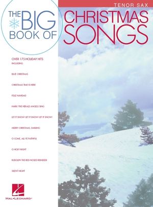 Big Book of Christmas Songs for Tenor Sax image number 0