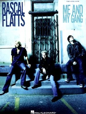 Rascal Flatts - Me and My Gang image number 0