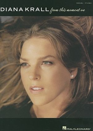 Diana Krall: From This Moment on image number 0