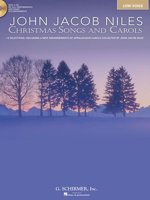 John Jacob Niles: Christmas Songs and Carols; Low Voice With CD (Audio) image number 0