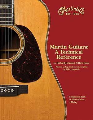 Martin Guitars: A Technical Reference image number 0