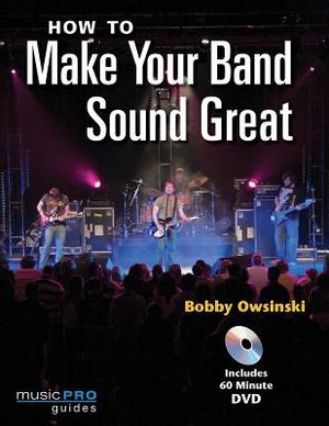 How to Make Your Band Sound Great image number 0