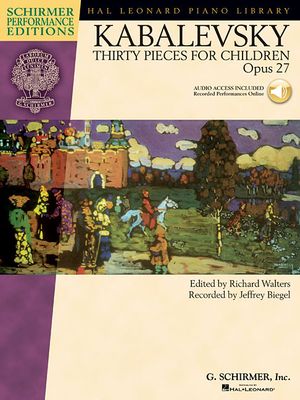 Dmitri Kabalevsky - Thirty Pieces for Children, Op. 27; With Recordings of Performances Schirmer Performance Editions image number 0