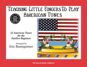 Teaching Little Fingers to Play American Tunes - Book Only: National Federation of Music Clubs 2020-2024 Selection Early Elementary Level image number 0