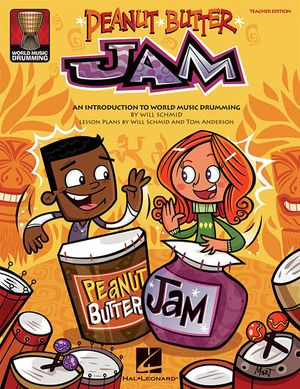 Peanut Butter Jam; An Introduction to World Music Drumming image number 0