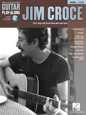 Jim Croce; Guitar Play-Along Volume 113 image number 0