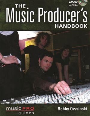 The Music Producer's Handbook [With DVD] image number 0