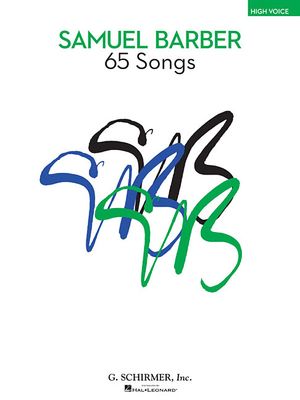 Samuel Barber: 65 Songs; High Voice image number 0