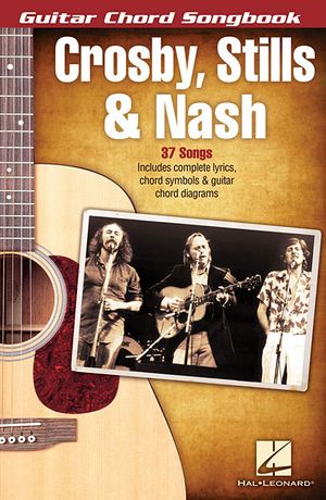Crosby, Stills & Nash - Guitar Chord Songbook image number 0