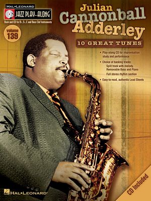 Julian "cannonball" Adderley; Jazz Play-Along Volume 139 With CD (Audio) image number 0