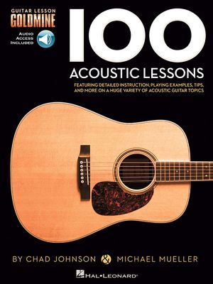 100 Acoustic Lessons; Guitar Lesson Goldmine Series image number 0