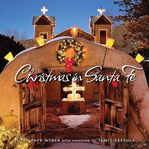 Christmas in Santa Fe image number 0
