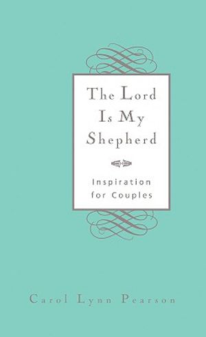 The Lord Is My Shepherd: Inspiration for Couples image number 0