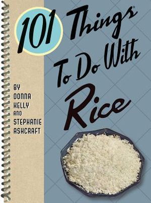 101 Things to Do with Rice image number 0