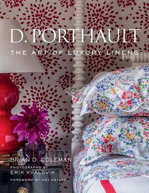 D. Porthault: The Art of Luxury Linens image number 0