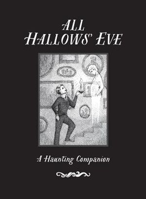 All Hallows' Eve: A Haunting Companion image number 0