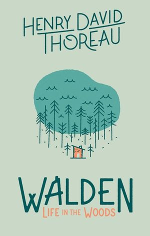 Walden: Life in the Woods: Life in the Woods image number 0