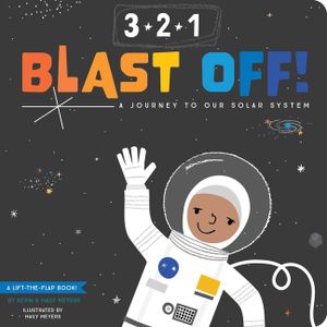 3-2-1 Blast Off!: A Journey to Our Solar System image number 0