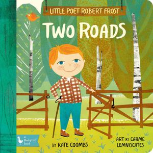 Little Poet Robert Frost: Two Roads image number 0