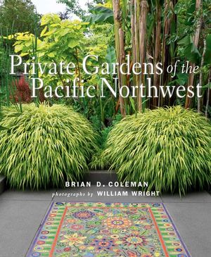 Private Gardens of the Pacific Northwest image number 0