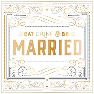 Eat, Drink, and Be Married image number 0