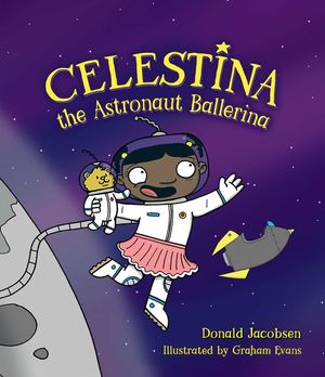 Celestina the Astronaut Ballerina image number 0
