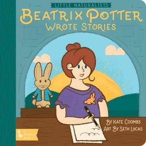 Little Naturalists: Beatrix Potter Wrote Stories image number 0