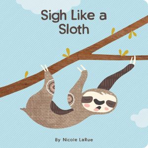 Sigh Like a Sloth image number 0